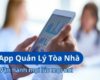 Giải Pháp Quản Lý Chung Cư Toàn Diện Với App Quản Lý Tòa Nhà