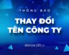 THÔNG BÁO VỀ VIỆC THAY ĐỔI TÊN CÔNG TY