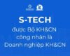 S-TECH VÀ NỀN TẢNG BUILDING CARE VINH DỰ ĐƯỢC BỘ KH&CN CHỨNG NHẬN LÀ DOANH NGHIỆP KHOA HỌC VÀ CÔNG NGHỆ