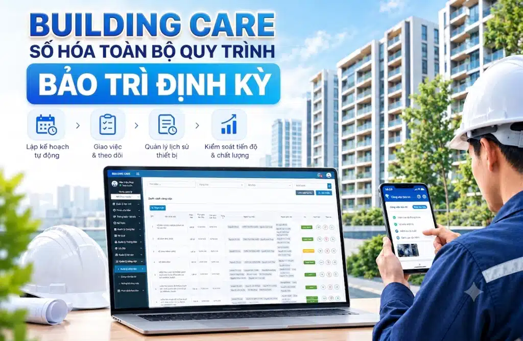 Phần mềm quản lý tòa nhà Building Care building-care-so-hoa-toan-bo-quy-trinh-bao-tri-dinh-ky